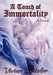 A Touch of Immortality by Vivian Ditzler