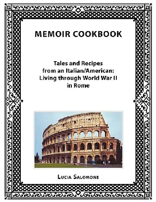 Memoir Cookbook by Lucia Salomone