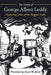 The Poetry of George Albert Leddy: Featuring Tales of the Rugged Trails by George Albert Leddy
