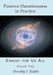Positive Harmlessness in Practice: Enough for Us All, Volume Two by Dorothy I. Riddle