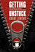 Getting Unstuck: Interrupt The Moment Of Stuttering And Gain Control Of Your Speech by Cheri Jensen