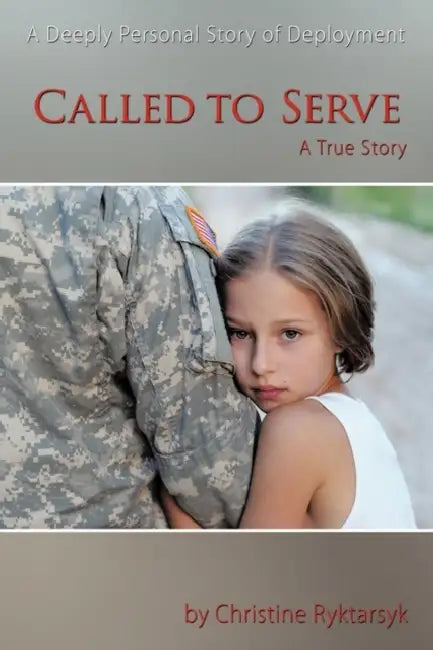 Called to Serve by Christine Ryktarsyk