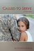 Called to Serve by Christine Ryktarsyk