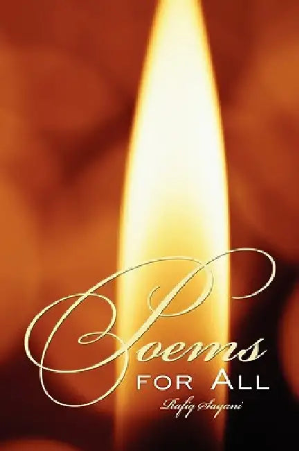 Poems for All by Rafiq Sayani