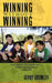 Winning without Winning: 2nd Edition by Gerry Crowley
