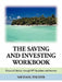 The Saving and Investing Workbook: Financial Literacy Through 937 Questions and Answers. by Michael Fischer