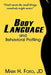 Body Language: and Behavioral Profiling by Mark H. Ford Jd