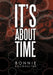 It's about Time by Bonnie Hochhalter