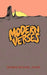Modern Verses by Dennis Michael Ehler
