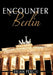 Encounter Berlin by Brian Perch