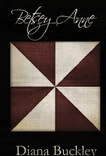 Betsey Anne by Diana Buckley