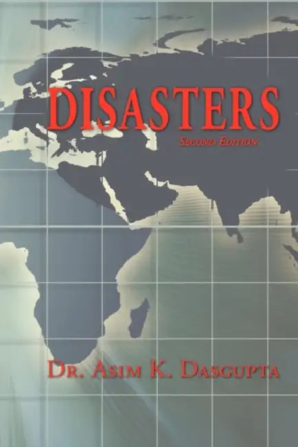 Disasters by Asim K. Dasgupta