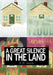 A Great Silence in the Land by K. W. Swain