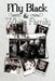 My Black and White Family by Ladonna Puttere