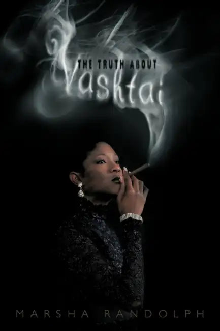 The Truth about Vashtai by Marsha Randolph