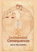 Unintended Consequences by Kevin Pellegrino