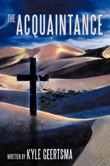 The Acquaintance by Kyle Geertsma