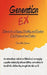 Generation EX: How to be a Happy, Healthy, and Positive EX-Husband and Father by David M. Zamora