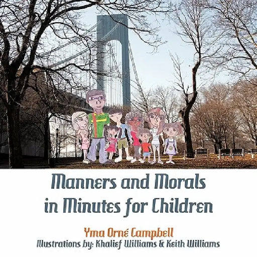 Manners and Morals in Minutes for Children by Yma Orné Campbell
