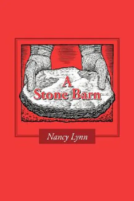A Stone Barn by Nancy Lynn