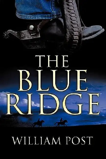 The Blue Ridge by Jr. Post William