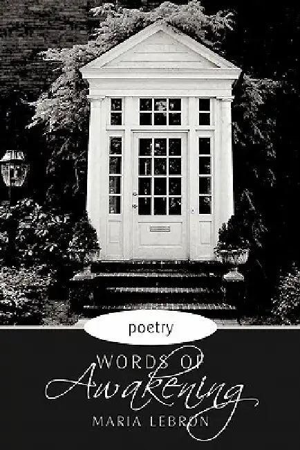 Words of Awakening by Maria Lebron