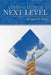 Getting to Your Next Level by Bishop T. M. Slowe