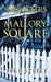Smugglers of Mallory Square by Jere Steele