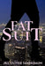 Fat Suit by Jill Oliver Tannebaum