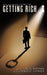 The Ultimate Secret to Getting Rich by W. D. Wattles