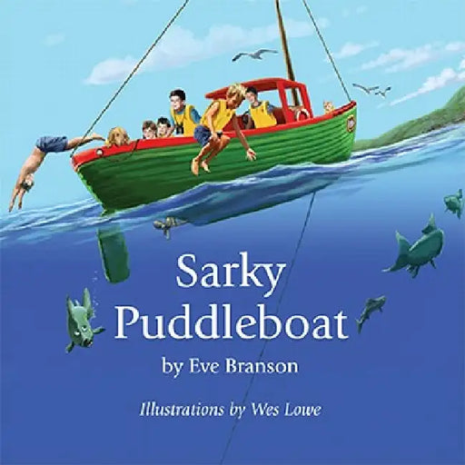 Sarky Puddleboat by Eve Branson, Wes Lowe