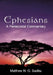 Ephesians: A Pentecostal Commentary by Matthew O. Sadiku