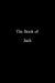 The Book of Jack: A compilation of peace, mercy, reality and modern living by J. K. Gandesbery