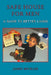Safe House for Men: A Guide to Better Living by James Mickler