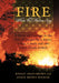 Fire: Where the Flowers Sing by Wesley Arlin Brown, Jackie Brown Benham