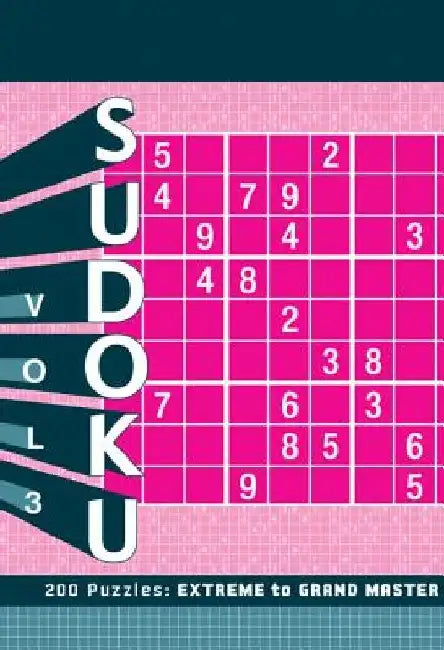 Sudoku 3: Extreme to Grand Master by Chronicle Books
