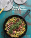 One Pan, Two Plates: More Than 70 Complete Weeknight Meals for Two by Carla Snyder