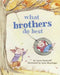 What Brothers Do Best by Laura Numeroff