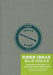 Good Ideas/Bad Ideas Journal by Unnamed Anonymous