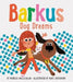 Barkus Dog Dreams: Book 2 by Patricia MacLachlan
