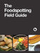 The Foodspotting Field Guide by Foodspotting