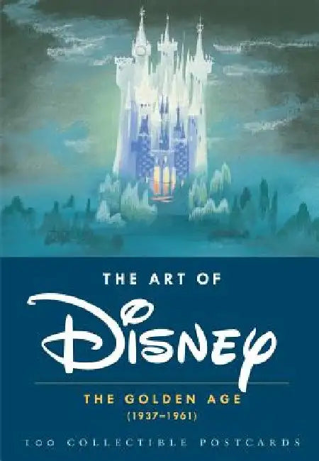 The Art of Disney: The Golden Age (1937-1961) by Disney