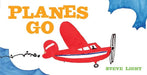 Planes Go by Steve Light