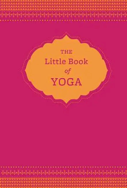 The Little Book of Yoga by Nora Isaacs