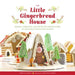 The Little Gingerbread House: Recipes, Templates, and Step-By-Step Instructions for Creating 8 Festive Mini Houses (Gingerbread House Guide, Christm by Jennifer Carden