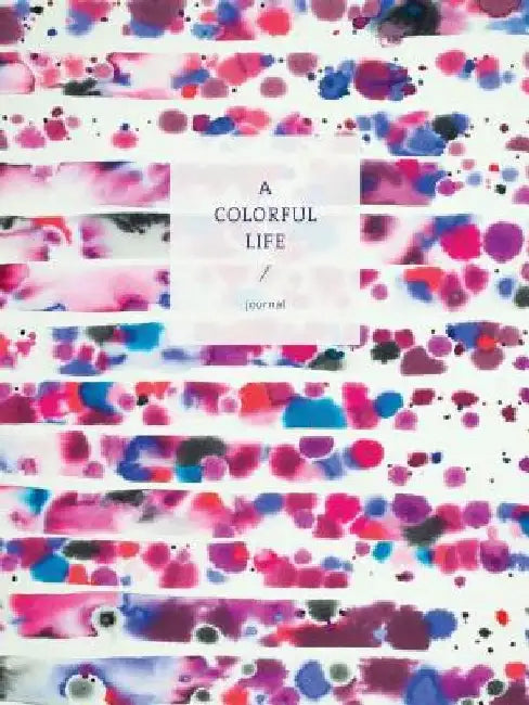 A Colorful Life Journal by Hable Construction