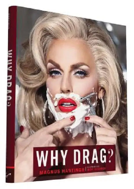 Why Drag? by Magnus Hastings