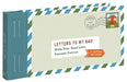 Letters to My Dad: Write Now. Read Later. Treasure Forever. by Lea Redmond