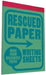 Rescued Paper Writing Sheets by Sukie