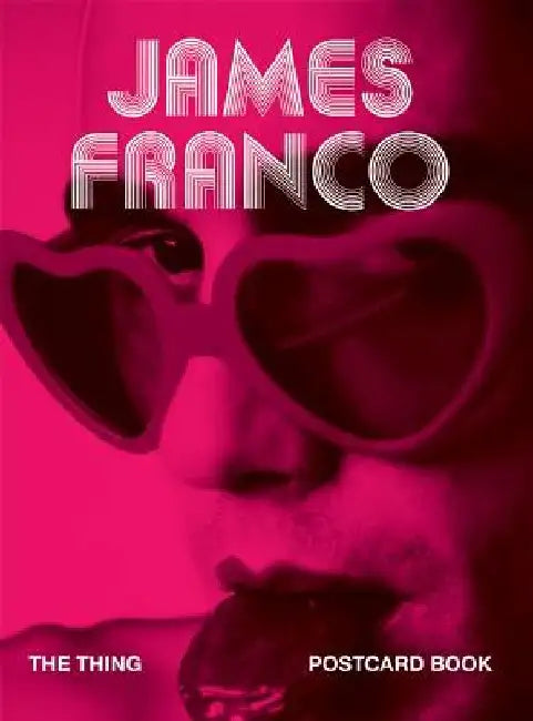The Thing Postcard Book: James Franco by The Thing Quarterly